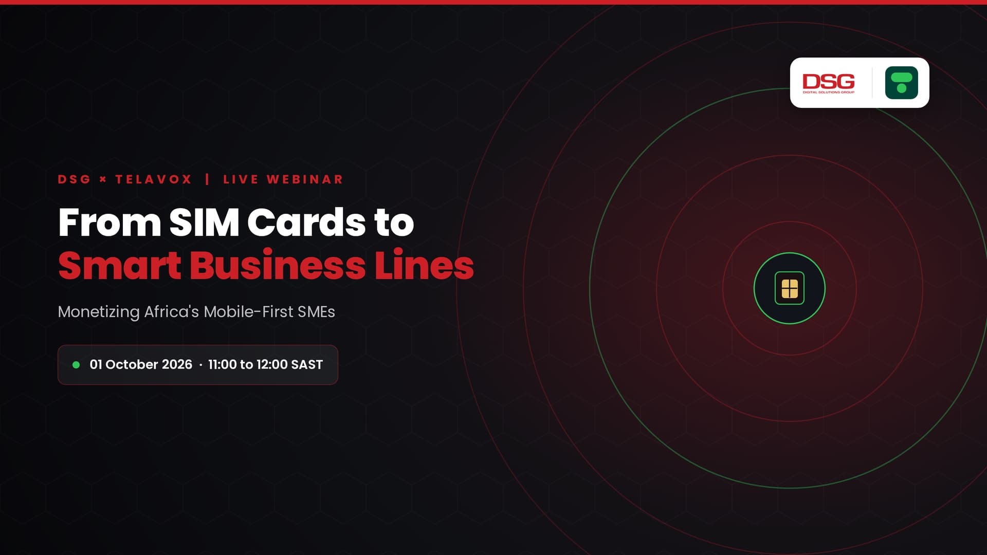 DSG and Telavox webinar banner: From SIM Cards to Smart Business Lines, Monetizing Africa's Mobile-First SMEs, 1 October 2026
